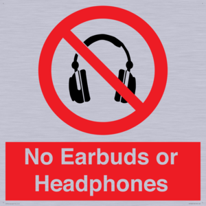No Earbuds or Headphones